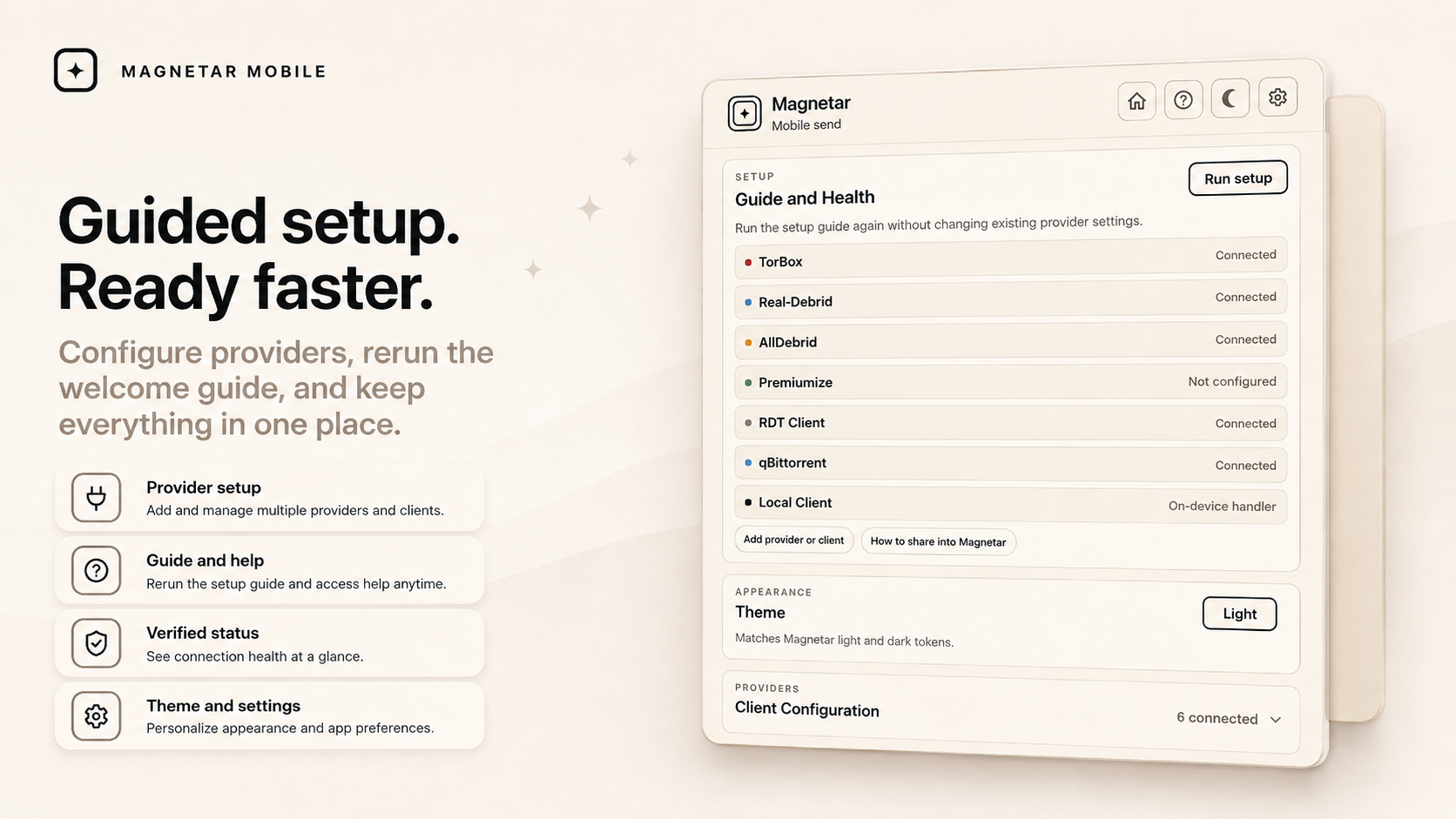 Magnetar Mobile guided setup and provider control screen